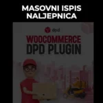 WooCommerce DPD masovni ispis naljepnica
